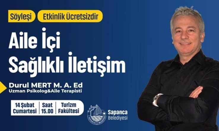 Sapanca’da aileler için ücretsiz iletişim semineri: Pratik öneriler ve uzman desteği