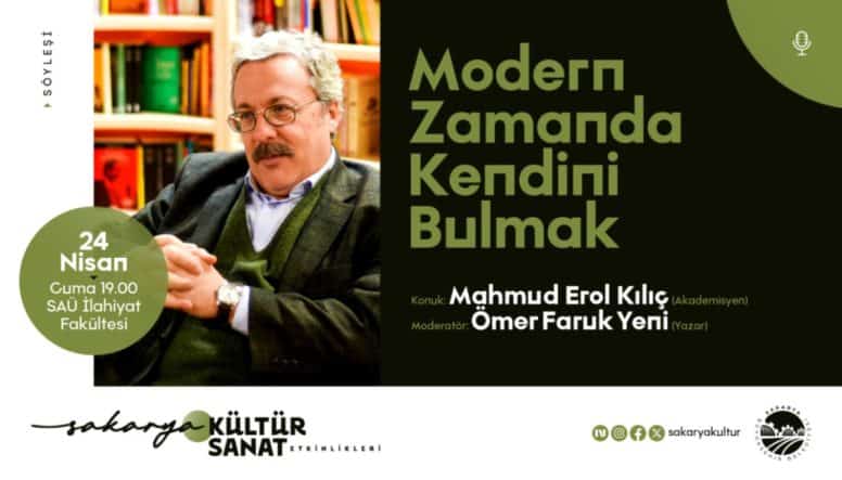 Sakarya’da Anlam Arayışı ve Zihinsel Dönüşüm Söyleşisi 24 Nisan’da