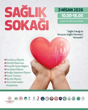 Akyazı Kuyumcular Caddesi'nde Sağlık Sokağı Etkinliği ile Sağlık Farkındalığı Artırılacak