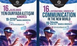 16. Uluslararası Yeni Dünyada İletişim Kongresi Nisan 2026’da Eskişehir’de Düzenlenecek